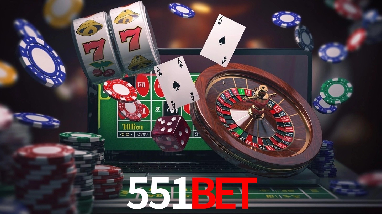 Explore as vantagens do 551Bet: serviço profissional e confiabilidade